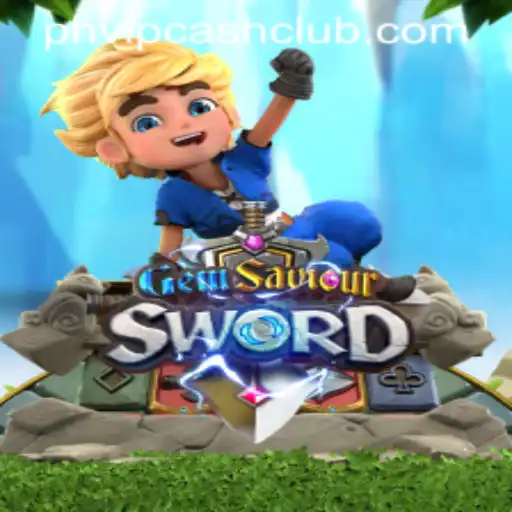 GemSaviourSword Unveiled: A Captivating Adventure with PHVIPCASH Bonus